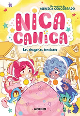 NICA CANICA 5 LOS DRAGONES TRAVIESOS | Cencerrado, Monica | 9788427248502 (Molino)